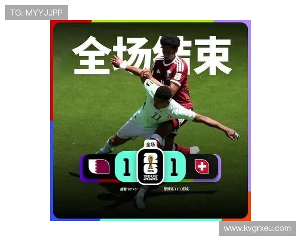 瑞士对卡塔尔回顾:首轮平局后完成反弹 瑞士对卡塔尔回顾:首轮平局后完成反弹